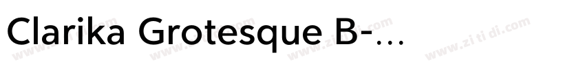 Clarika Grotesque B字体转换